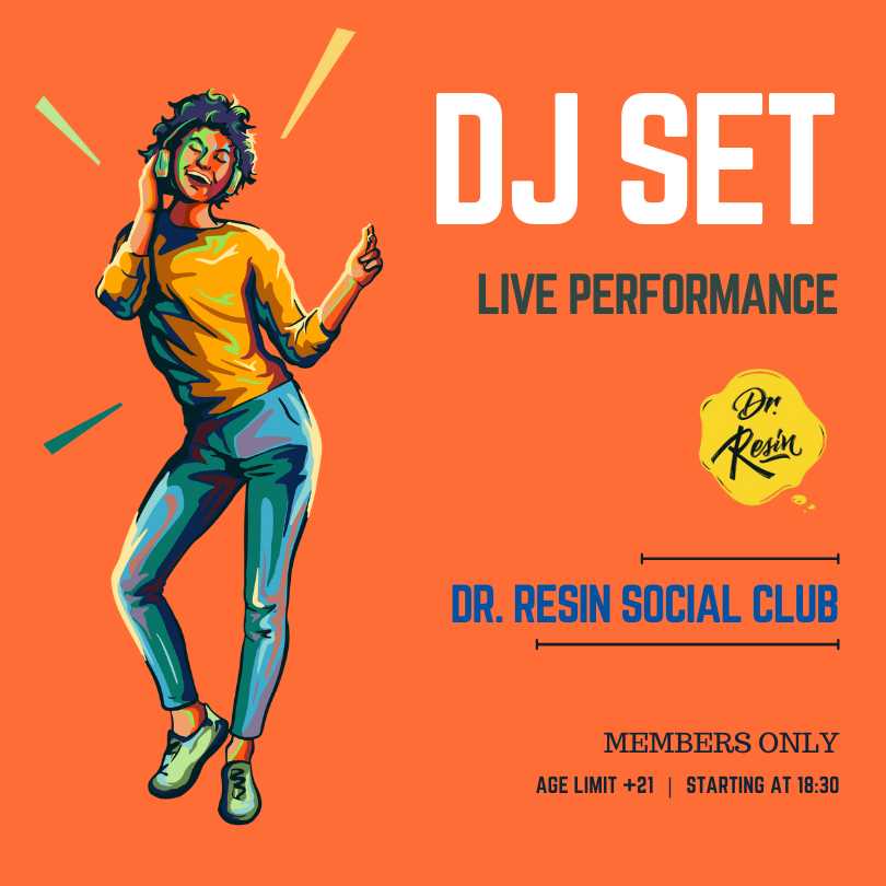 Poster of live dj set in Dr Resin social club