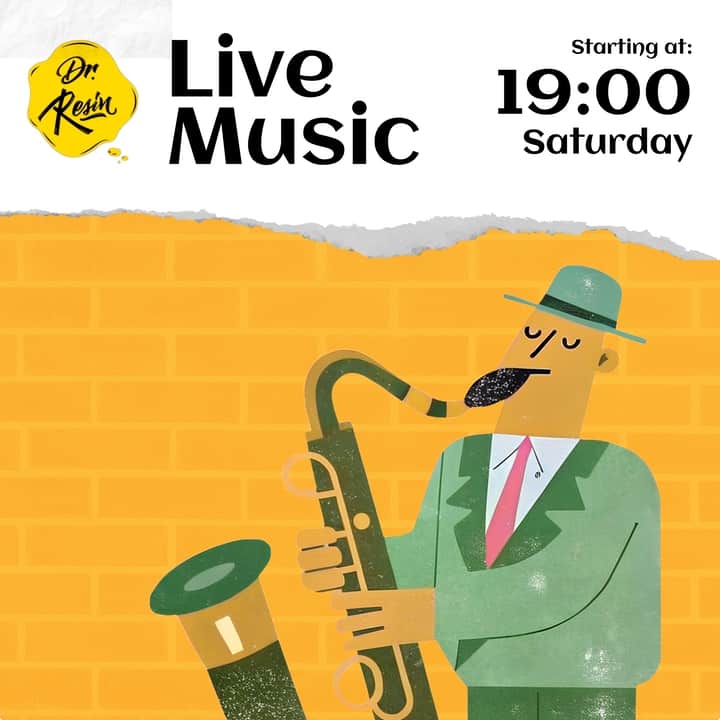 Poster of Live music event on Saturday at Dr Resin