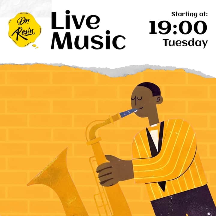 Poster of Live music event on Tuesday at Dr Resin